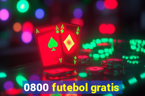 0800 futebol gratis